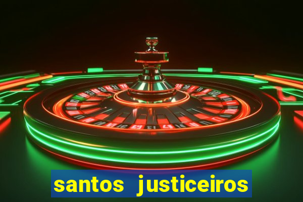 santos justiceiros 2 dublado torrent